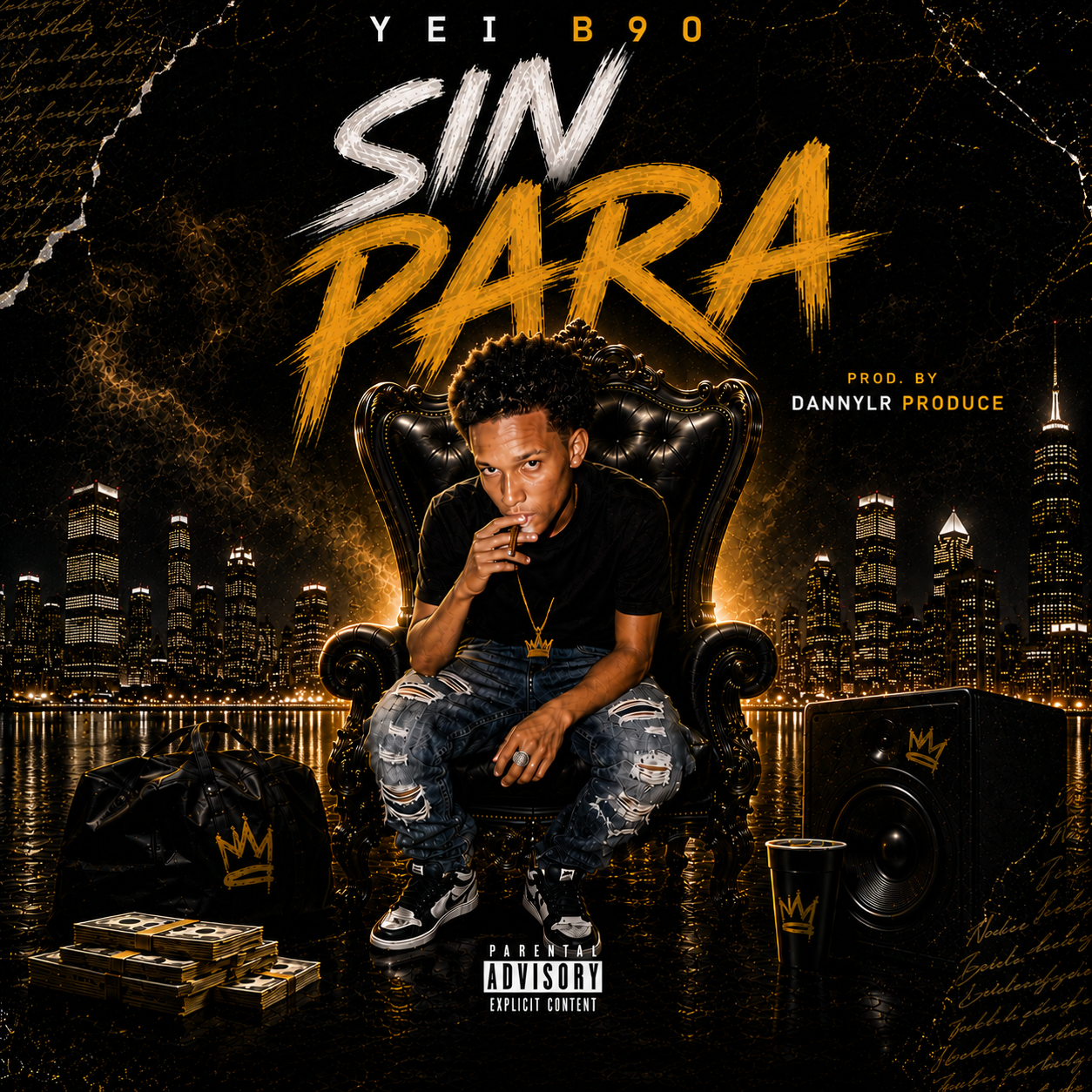 Portada de Sin Para de Yei B90, producida por DannyLr Produce